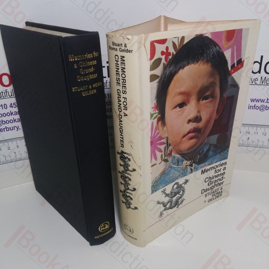 Memories for a Chinese Grand-daughter