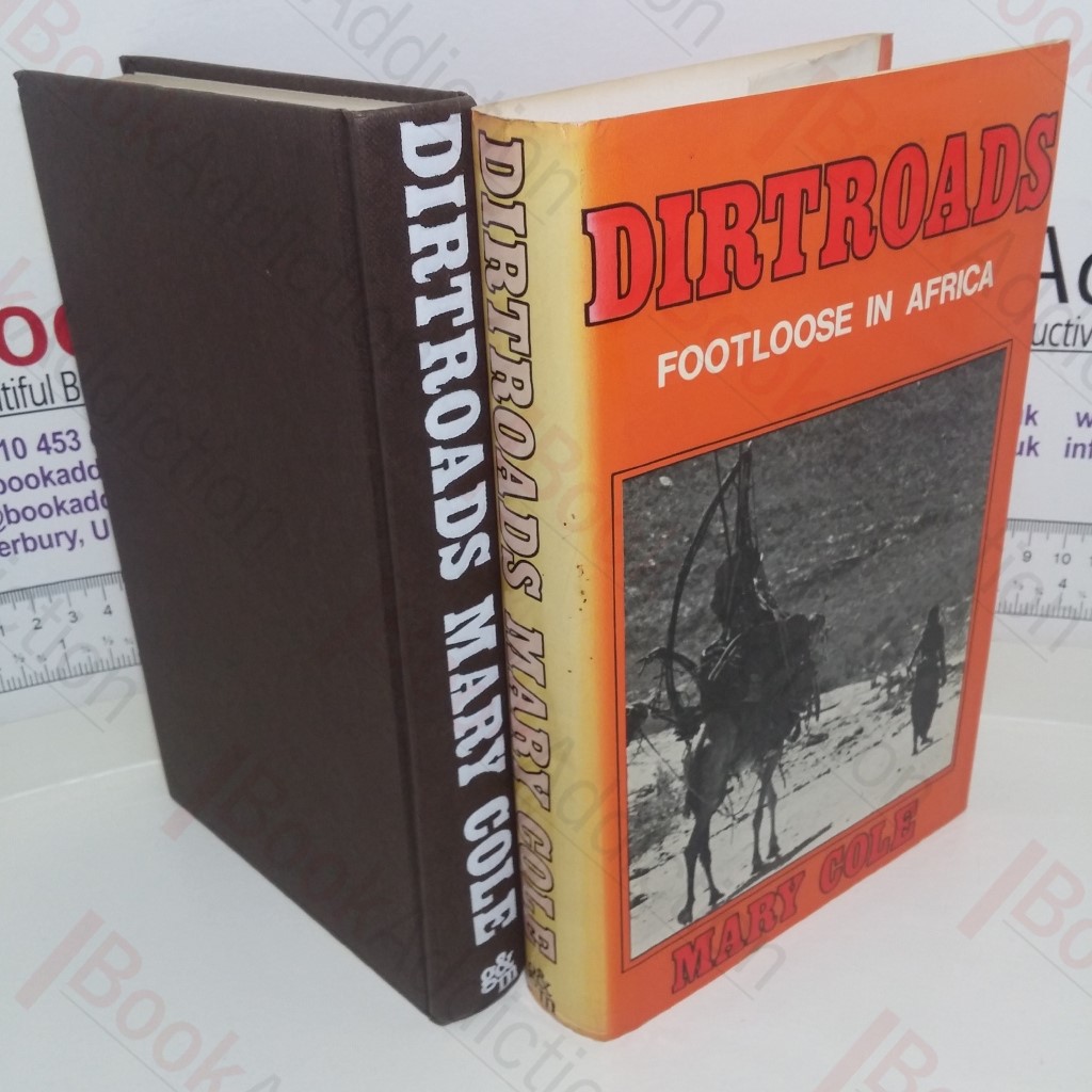 Dirtroads : Footloose in Africa