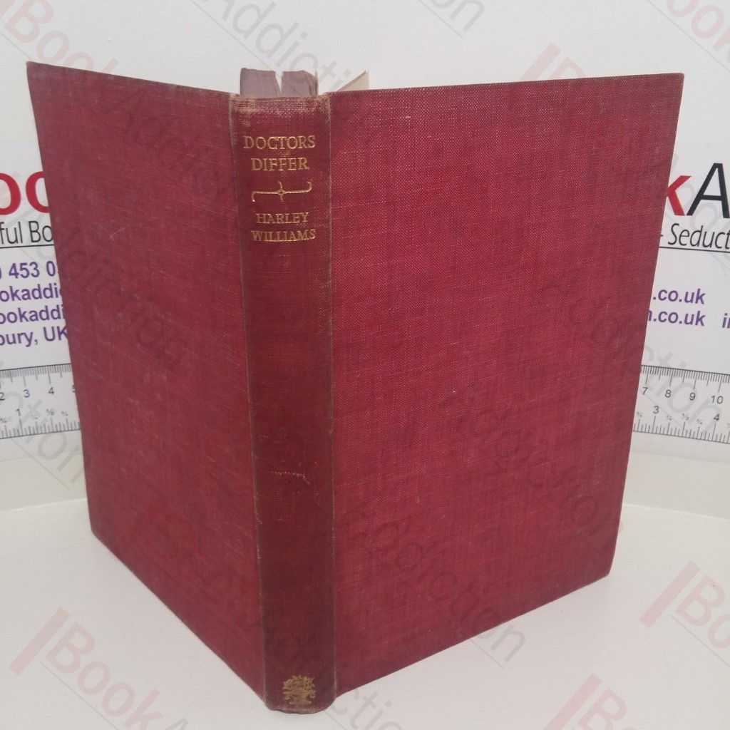 Doctors Differ: Five Studies in Contrast