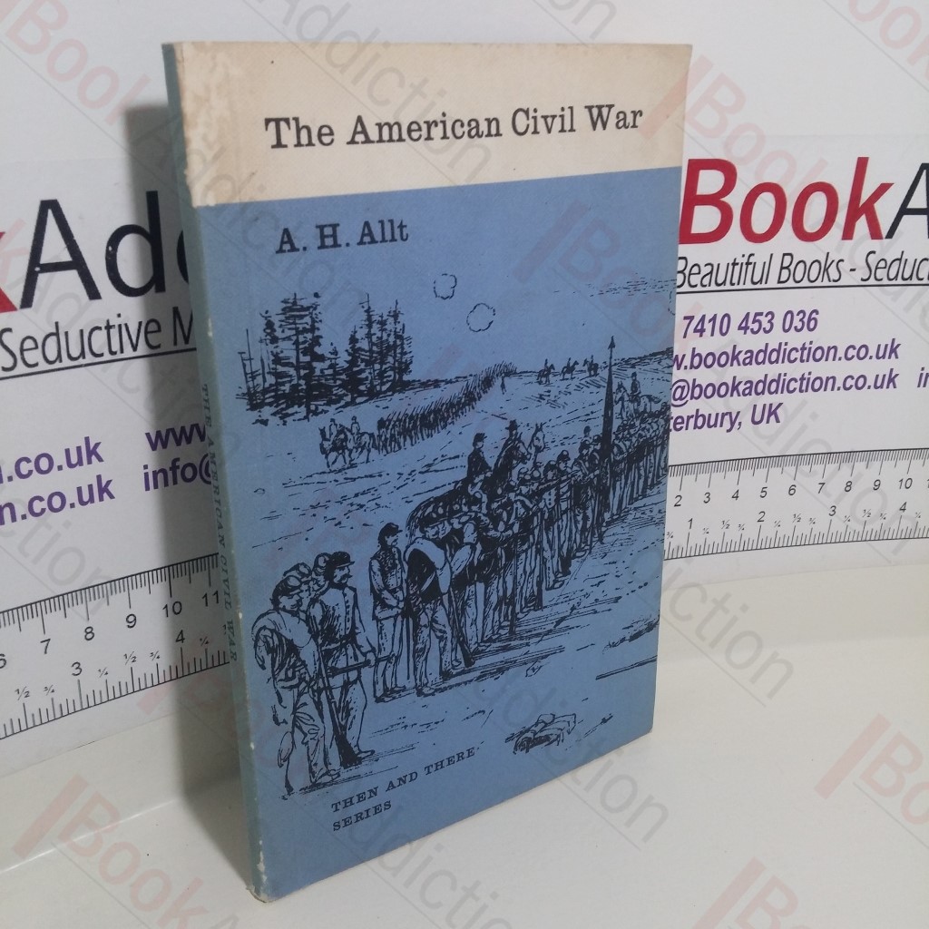 American Civil War (Then and There Series)