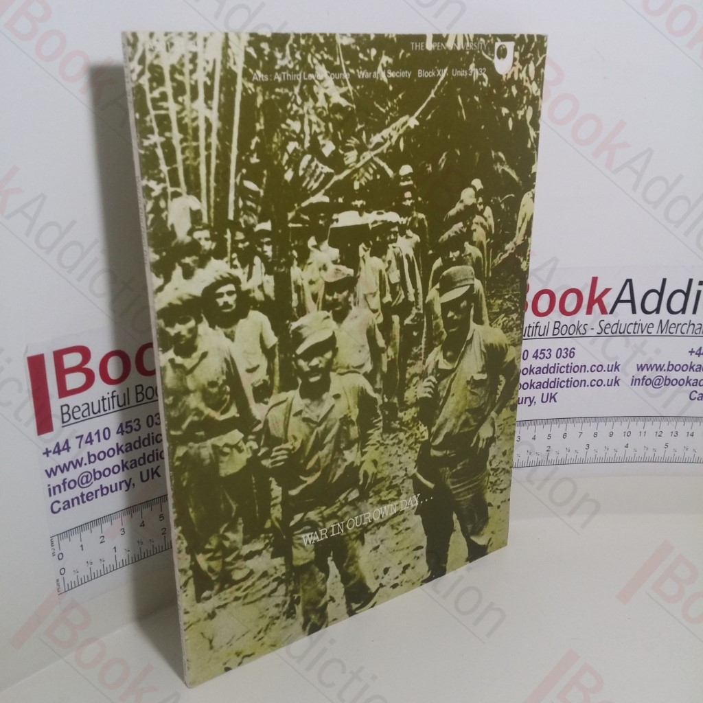 War in Our Day (War and Society, Block XII, Units 31-31)