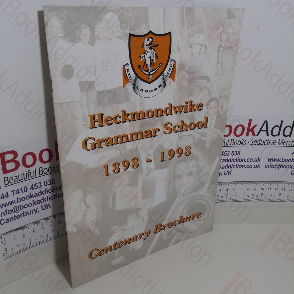 Heckmondwike Grammar School, 1898-1988