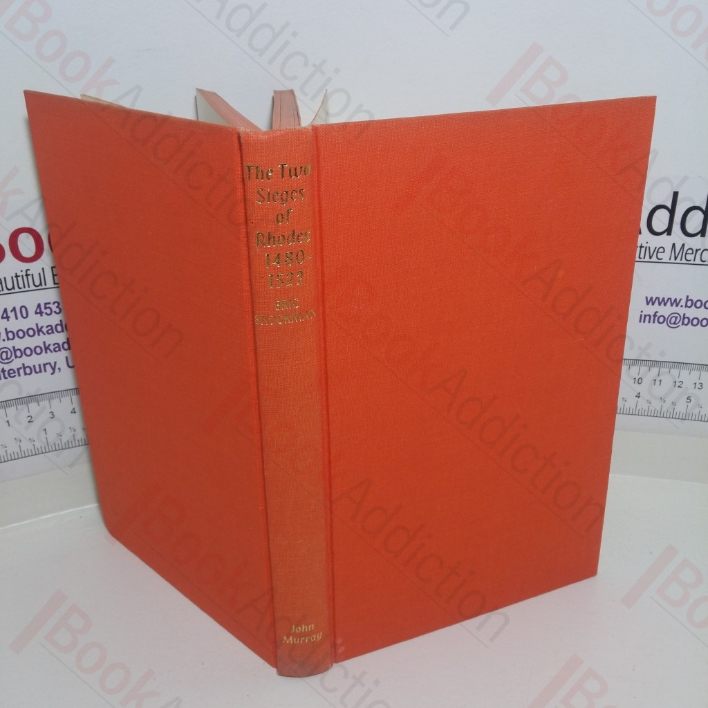 The Two Sieges of Rhodes, 1480-1522