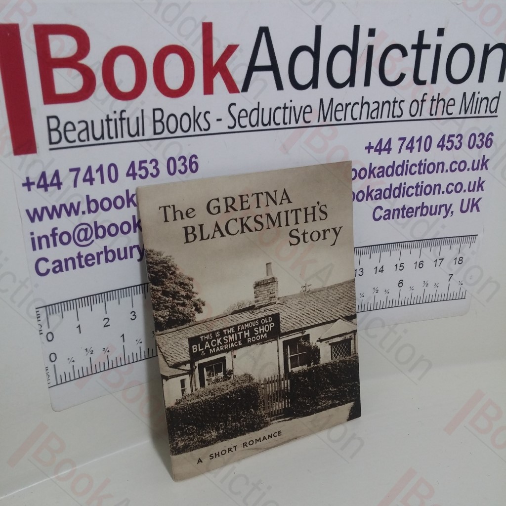 The Gretna Blacksmith's Story : A Short Romance (Photochrome Midget Book Series)