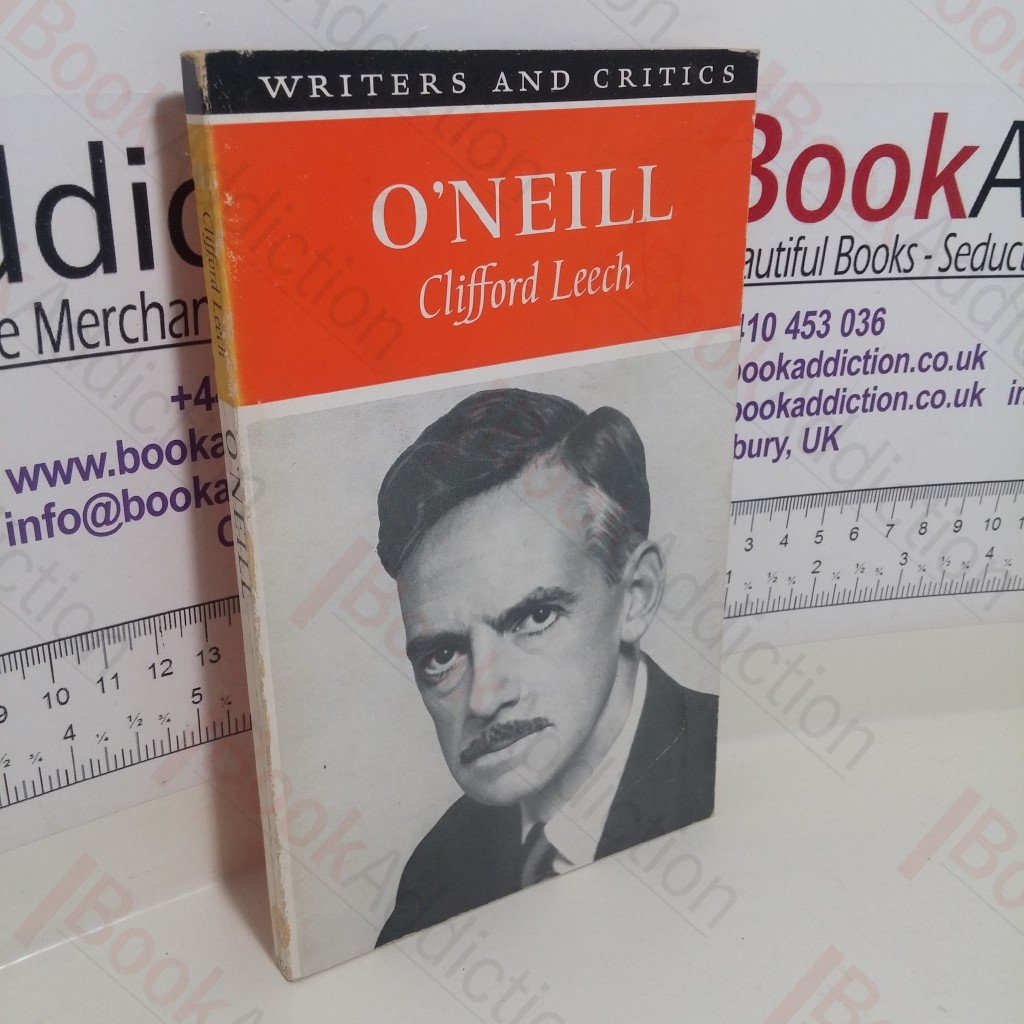 O'Neill (Writers and Critics Series)