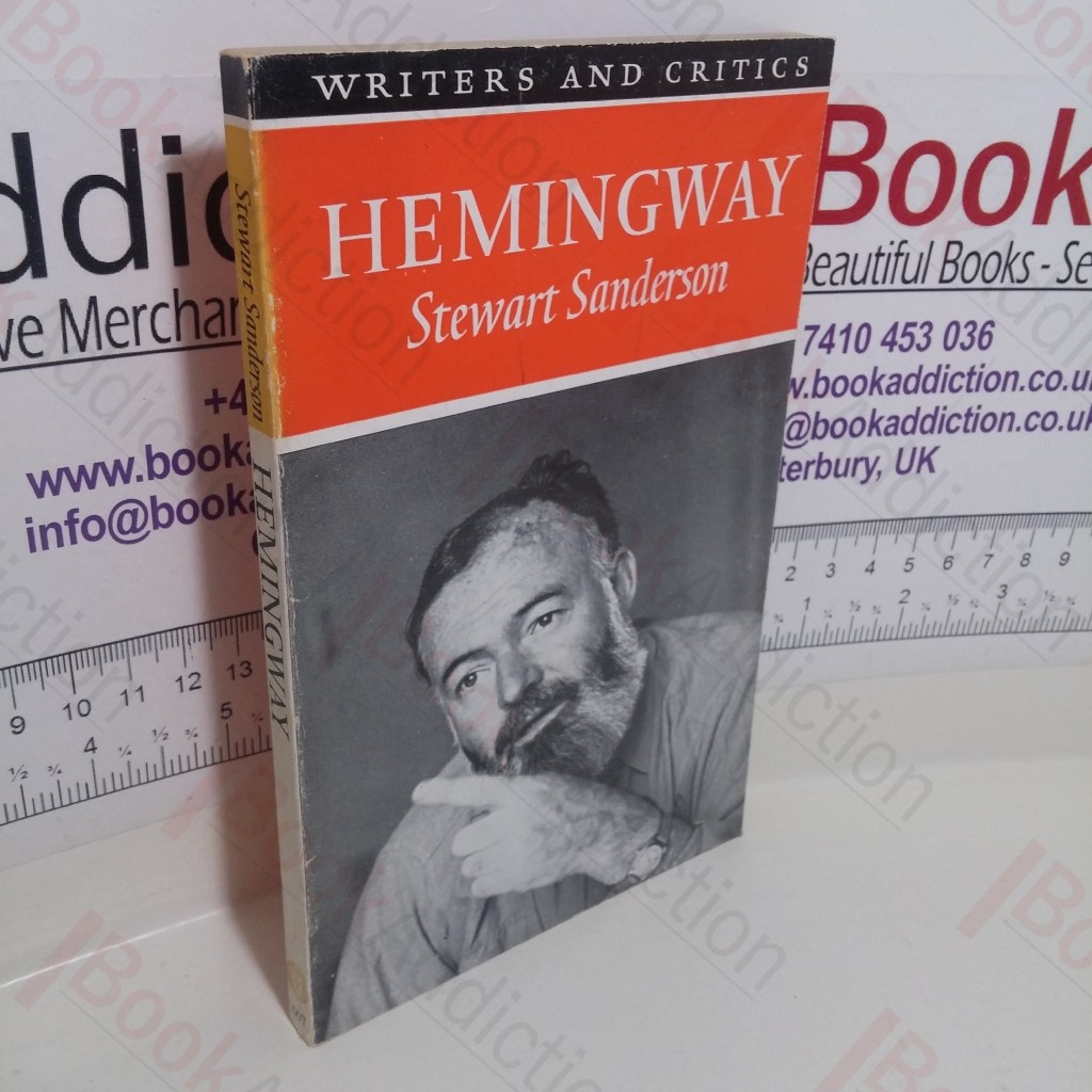Hemingway (Writers and Critics Series)