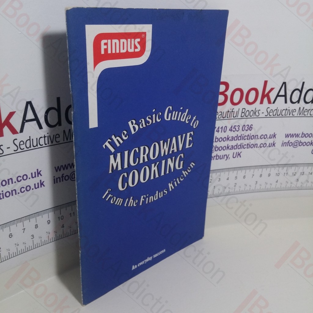 The Basic Guide to Microwave Cooking from the Findus Kitchen