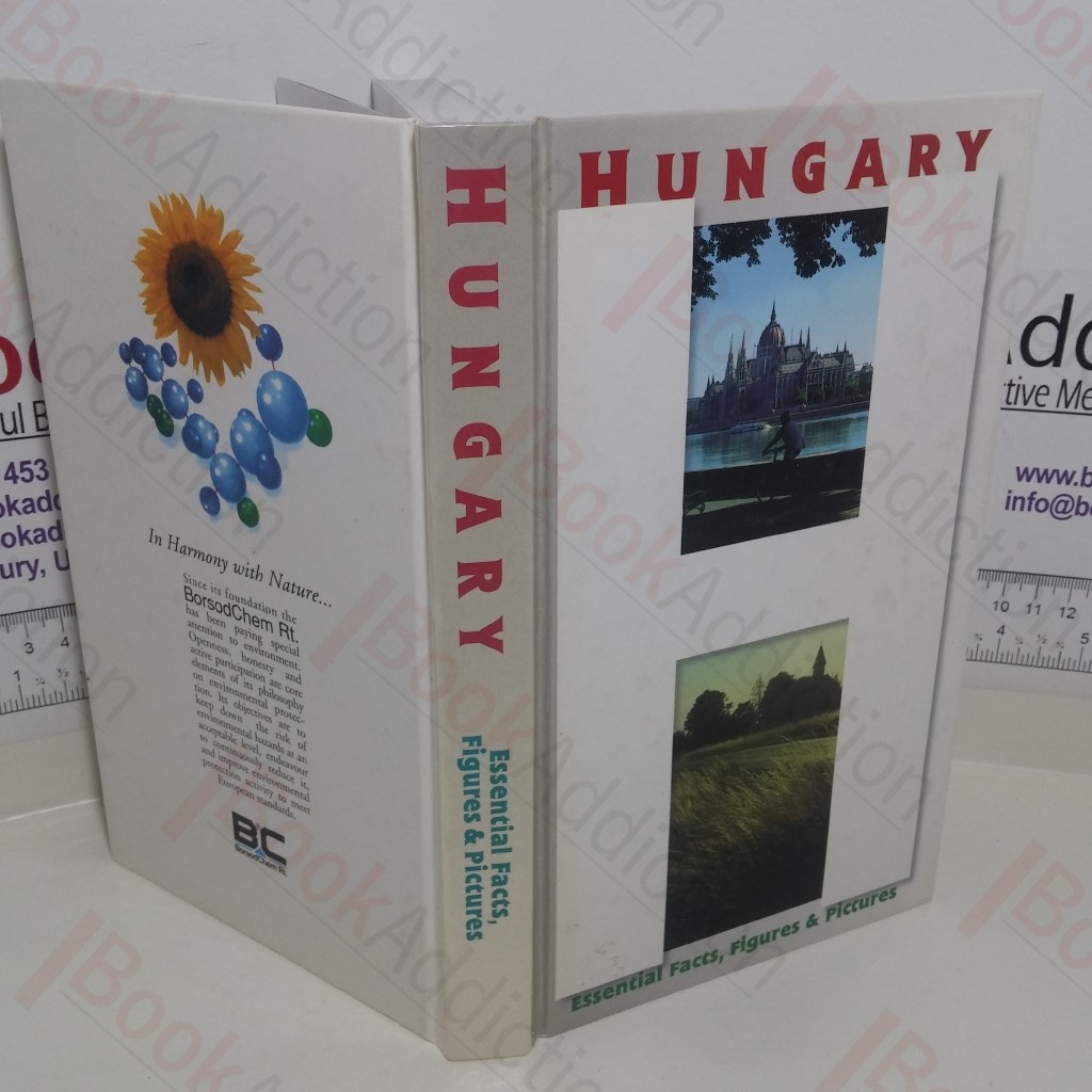 Hungary : Essential Facts, Figures and Pictures