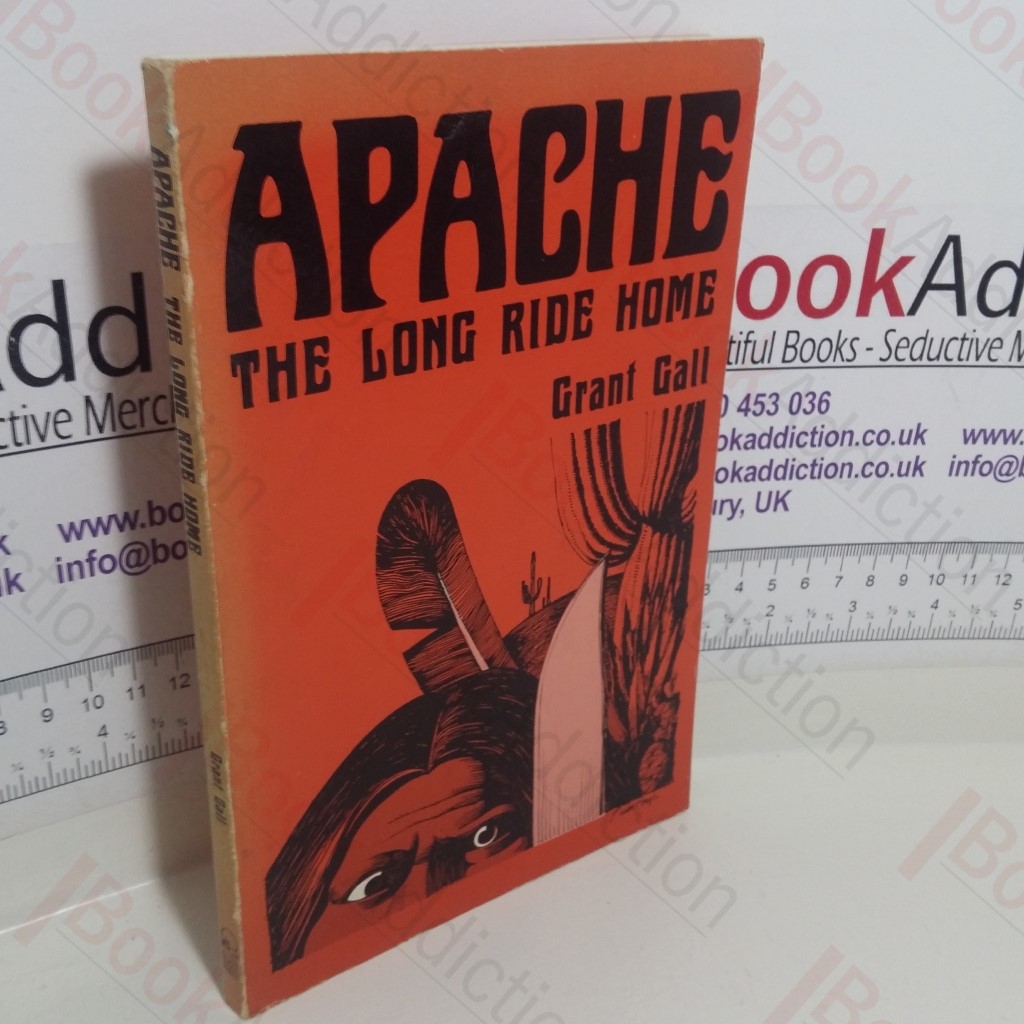 Apache: The Long Ride Home (Signed)