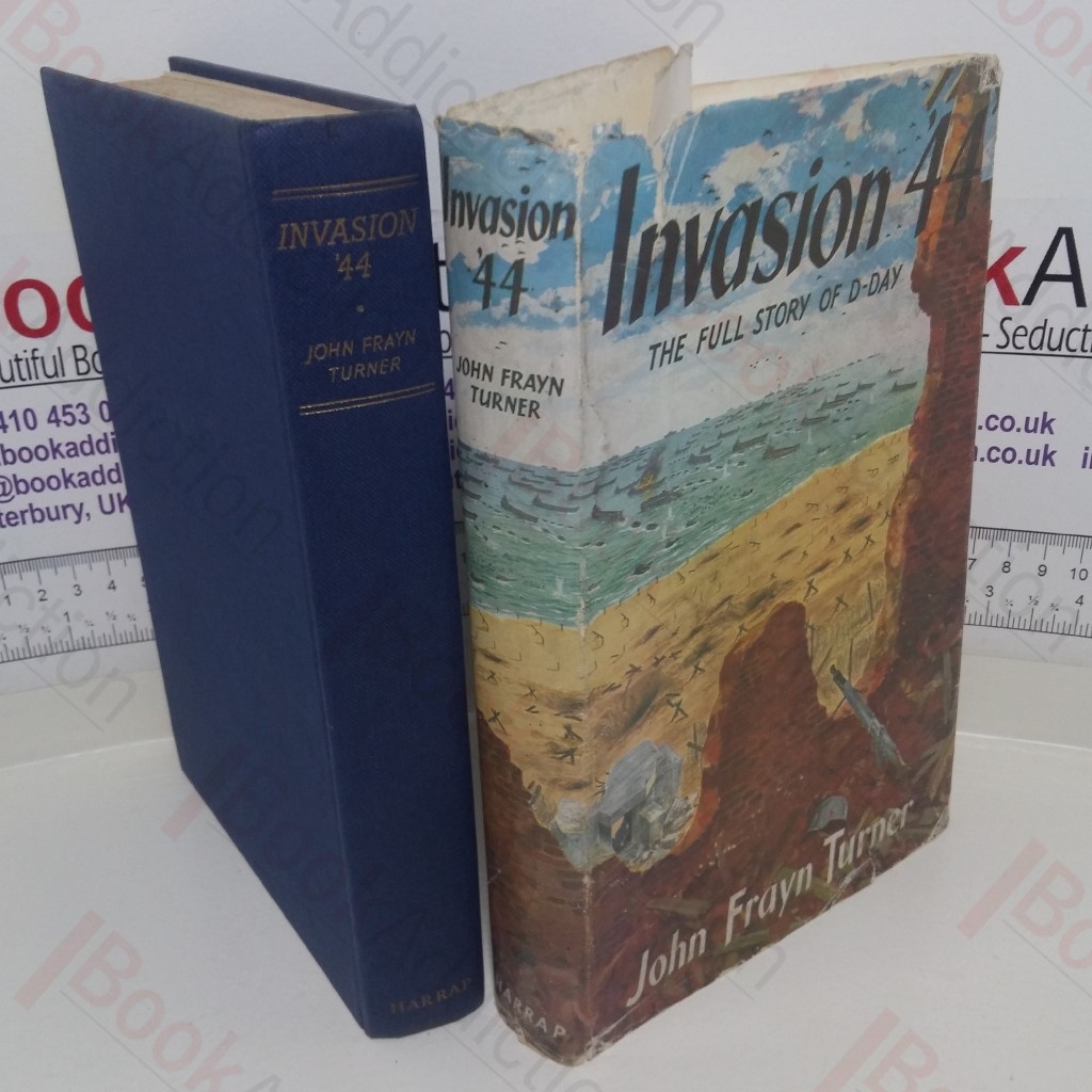 Invasion '44: The Full Story of D-Day