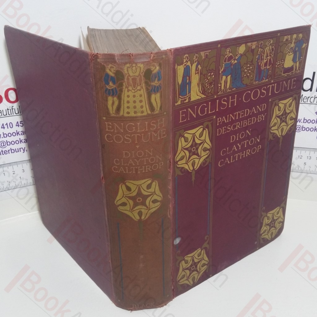 English Costume : Painted and Described