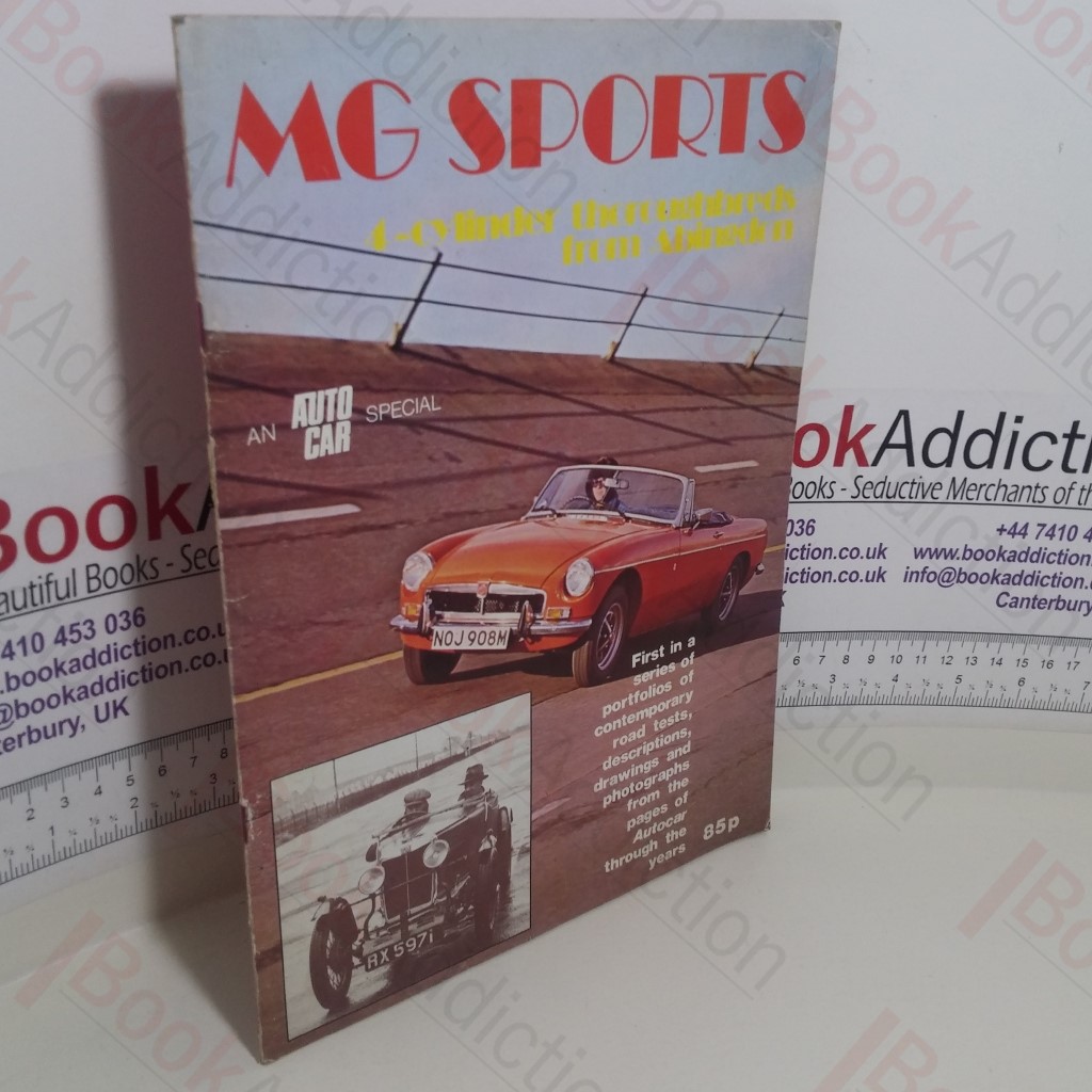 MG Sports: 4 cylinder Thoroughbreds from Abingdon (An AutoCar Special)