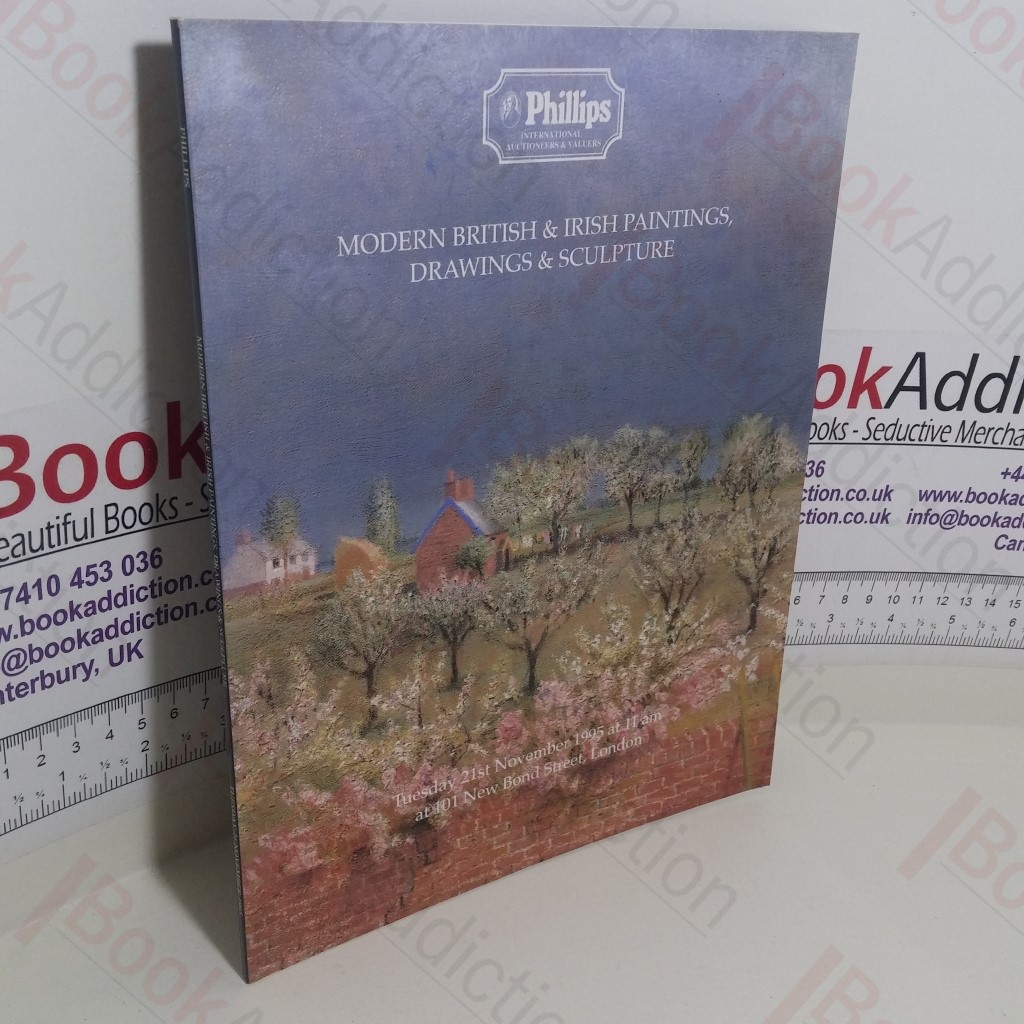 Modern British and Irish Paintings, Drawings and Sculpture (Phillips Auction Catalogue, London, UK, 21st November 1995)
