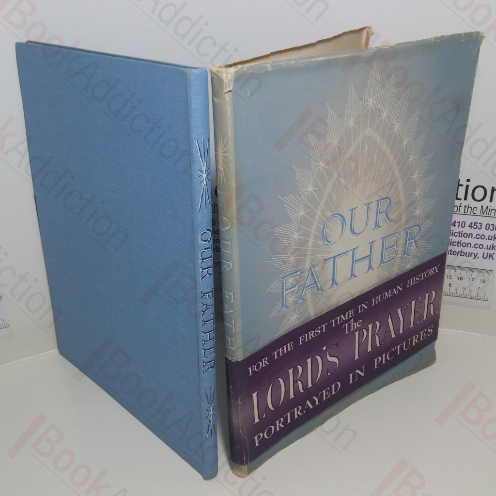 The Lord's Prayer : Portrayed in Pictures