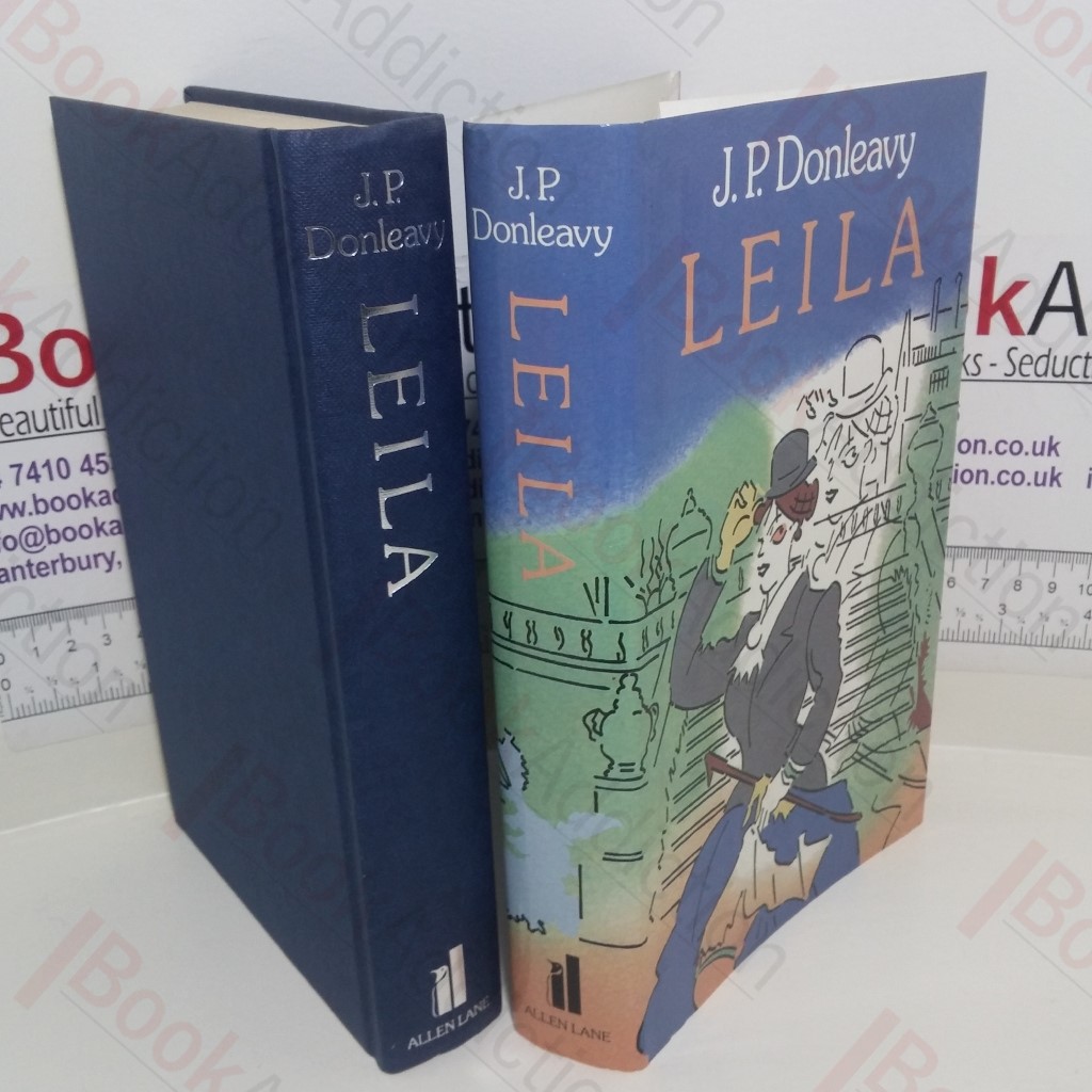 Leila : Further in the Life and Destinies of Darcy Dancer, Gentleman