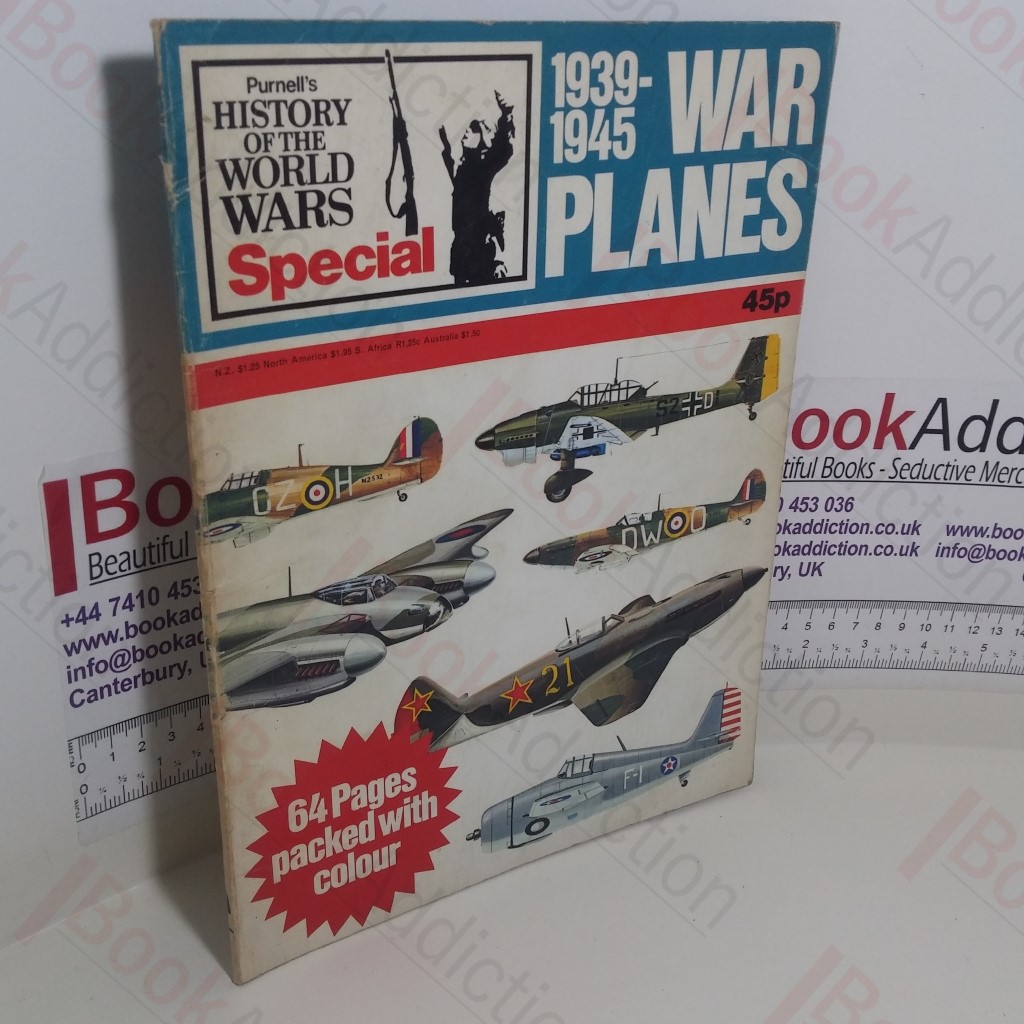 1939-1945 War Planes (Purnell's History of the World Wars Special)