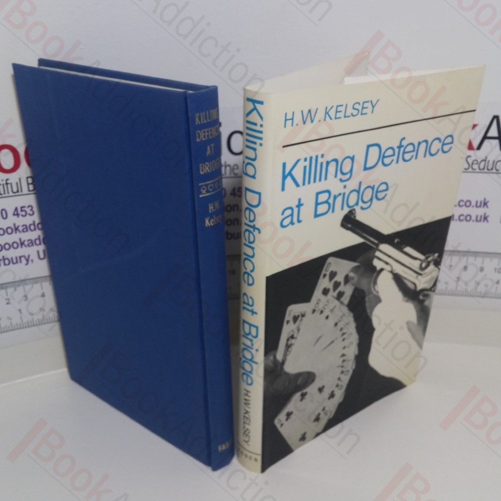 Killing Defence at Bridge