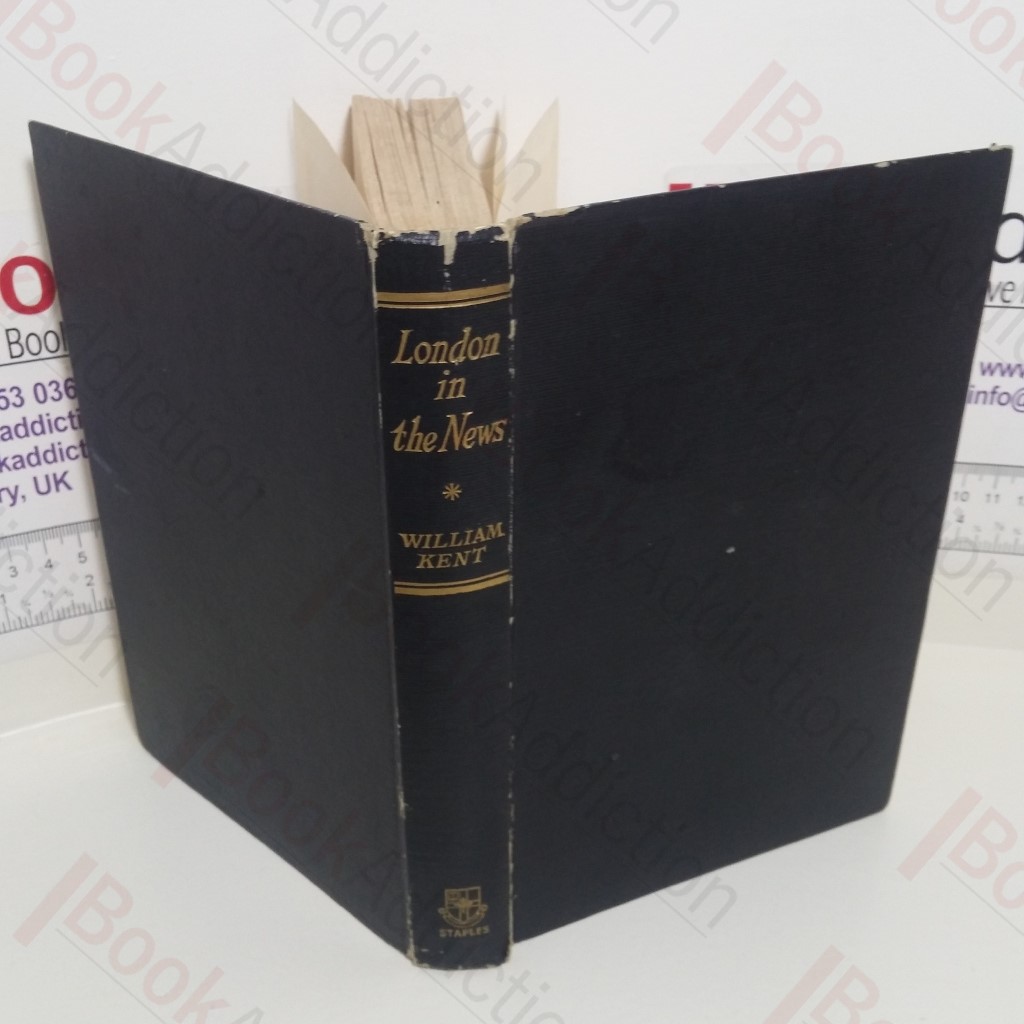 London in the News : Through Three Centuries