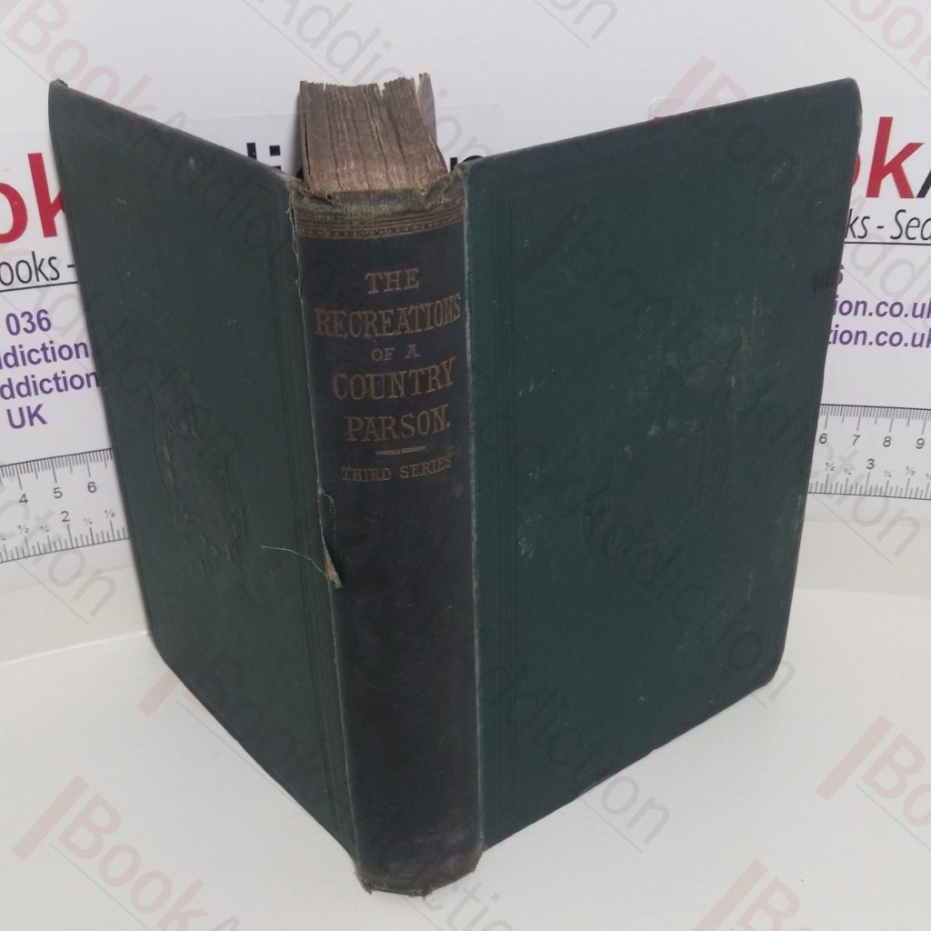 The Recreations of a Country Parson (Third series)