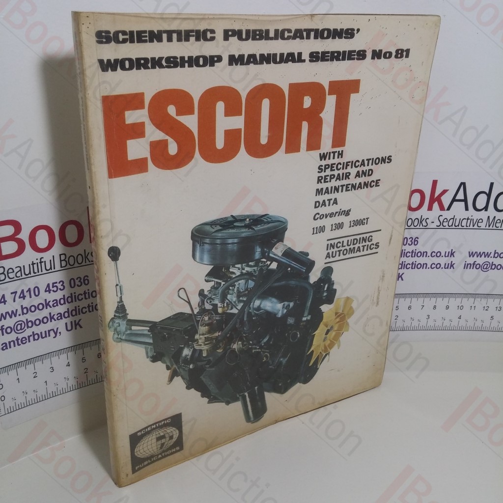 Escort (Workshop Manual Series, No. 81)