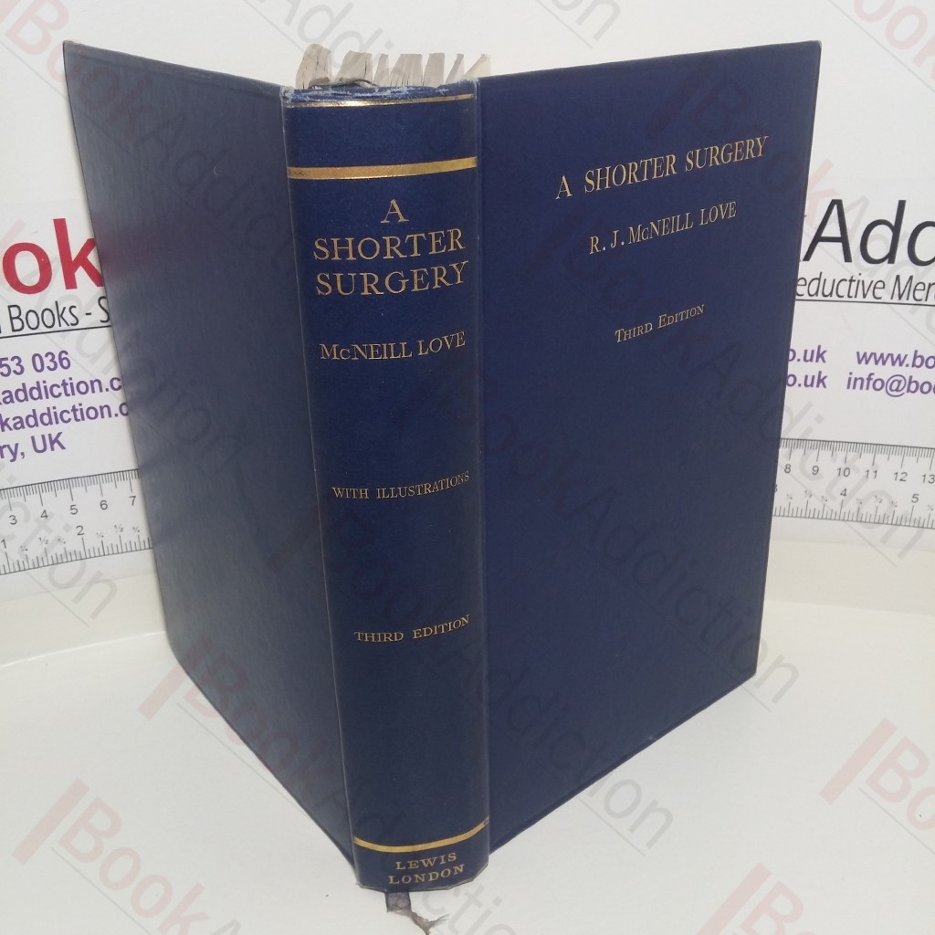 A Shorter Surgery : A Practical Manual for Senior Students (Signed)