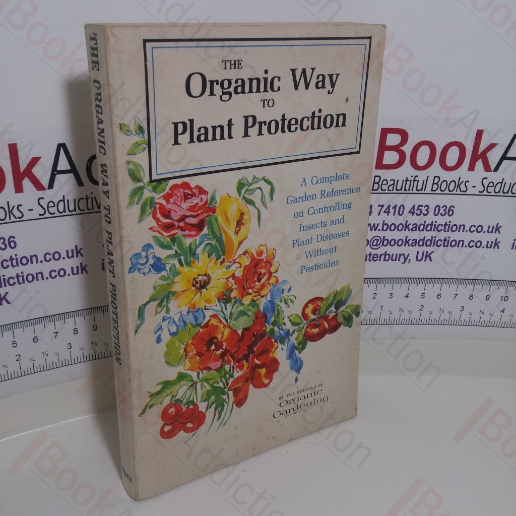 The Organic Way to Plant Protection