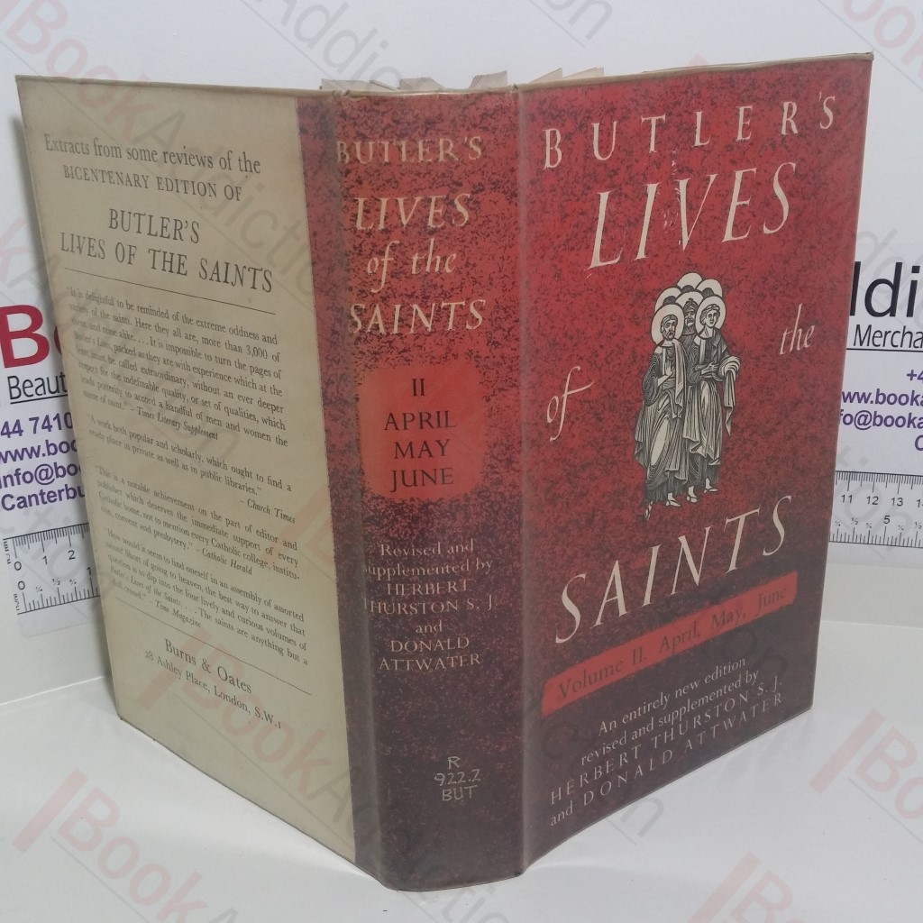 Butler's Lives of the Saints: Volume II, April, May, June