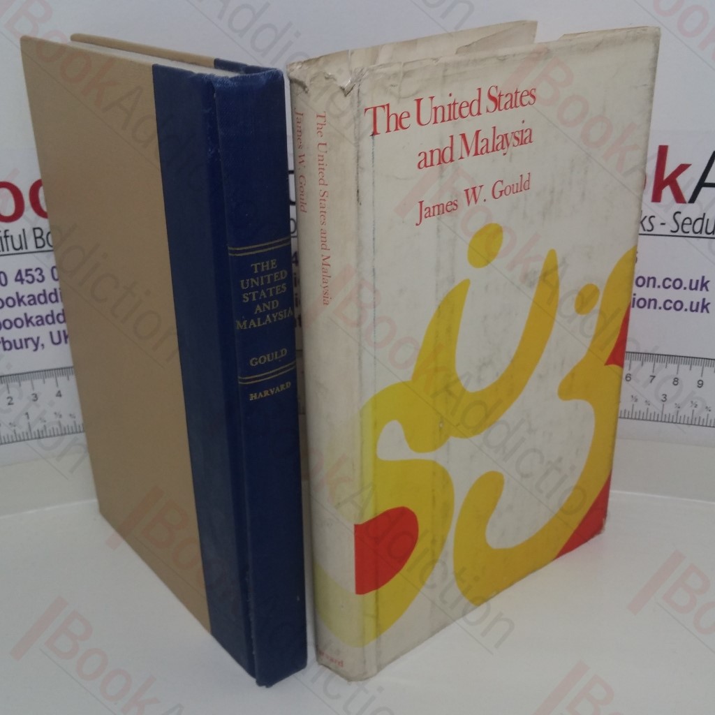 The United States and Malaysia (American Foreign Policy Library)