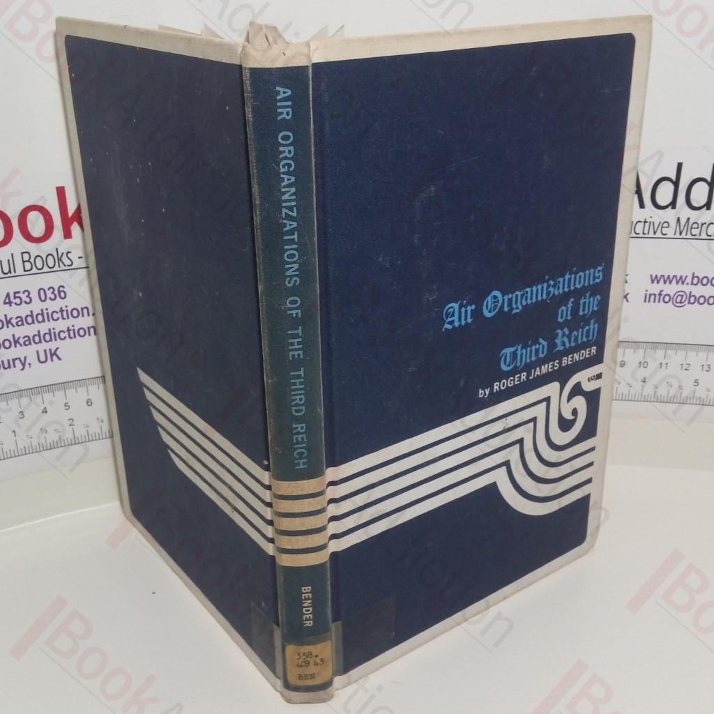 Air Organizations of the Third Reich (Volume 1)