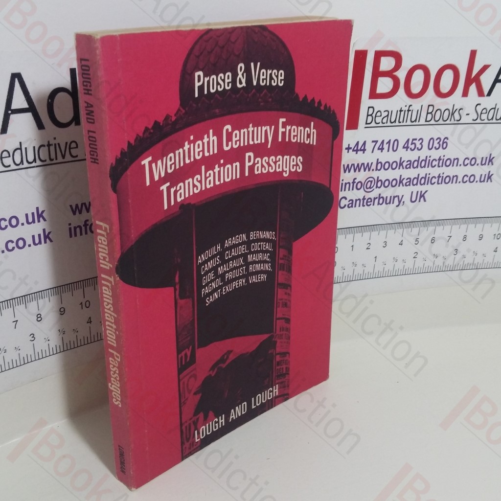 Twentieth Century French Translation Passages (Prose and Verse)
