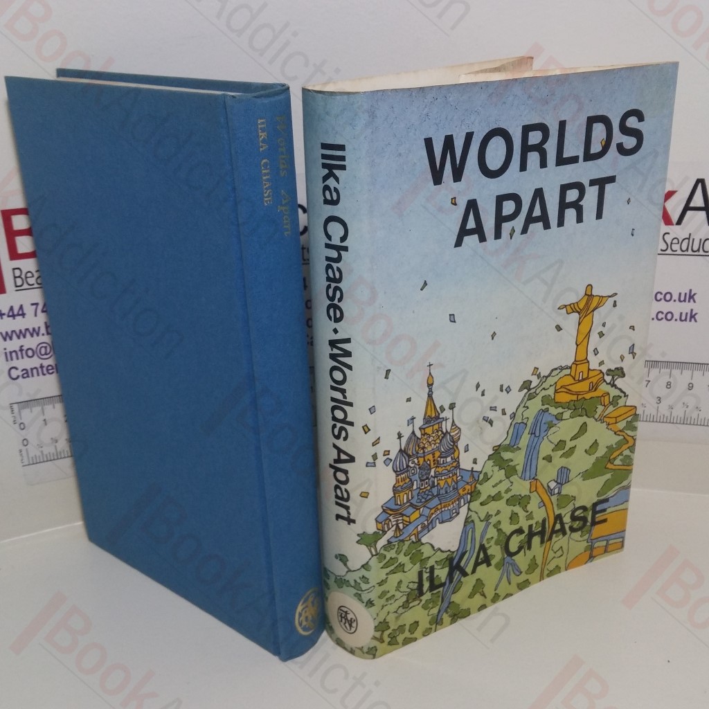 Worlds Apart: Adventures in Africa, Russia, Latin America and South America