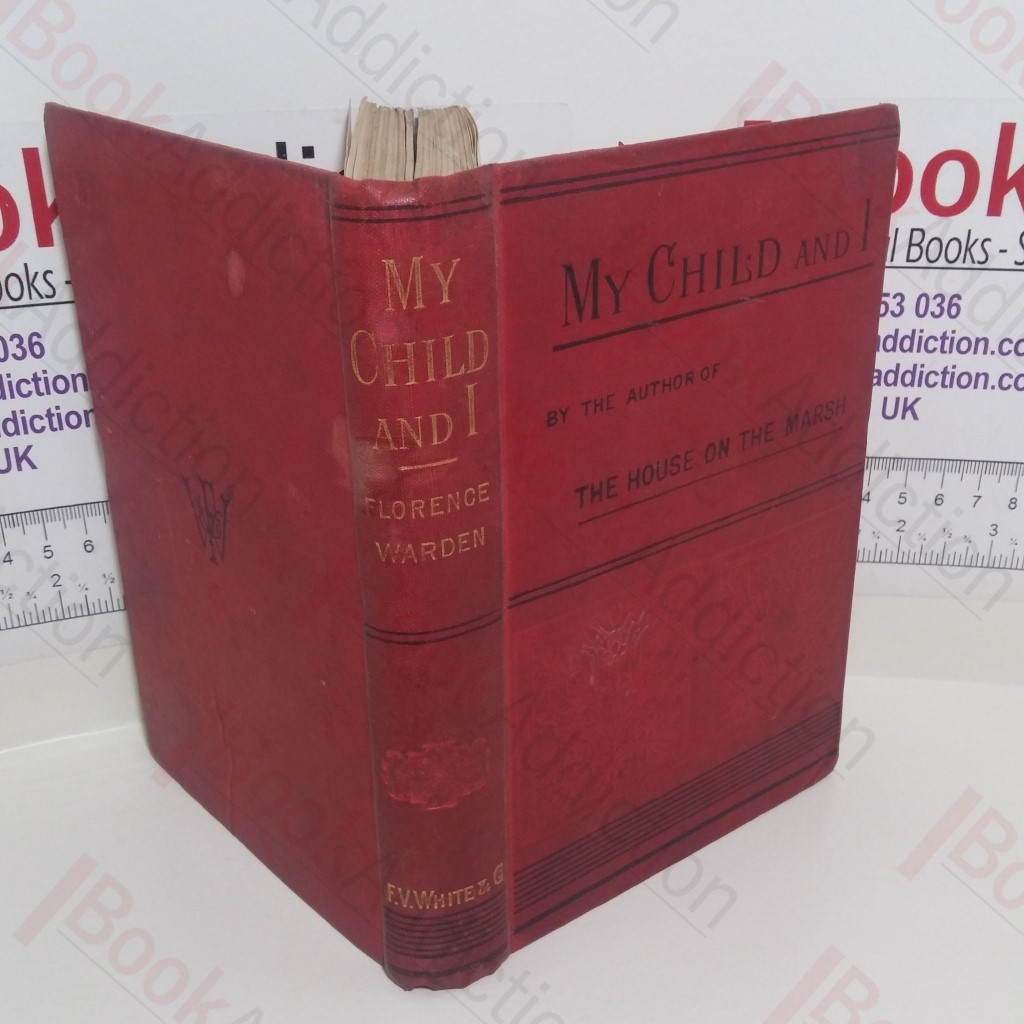 My Child and I: A Woman's Story