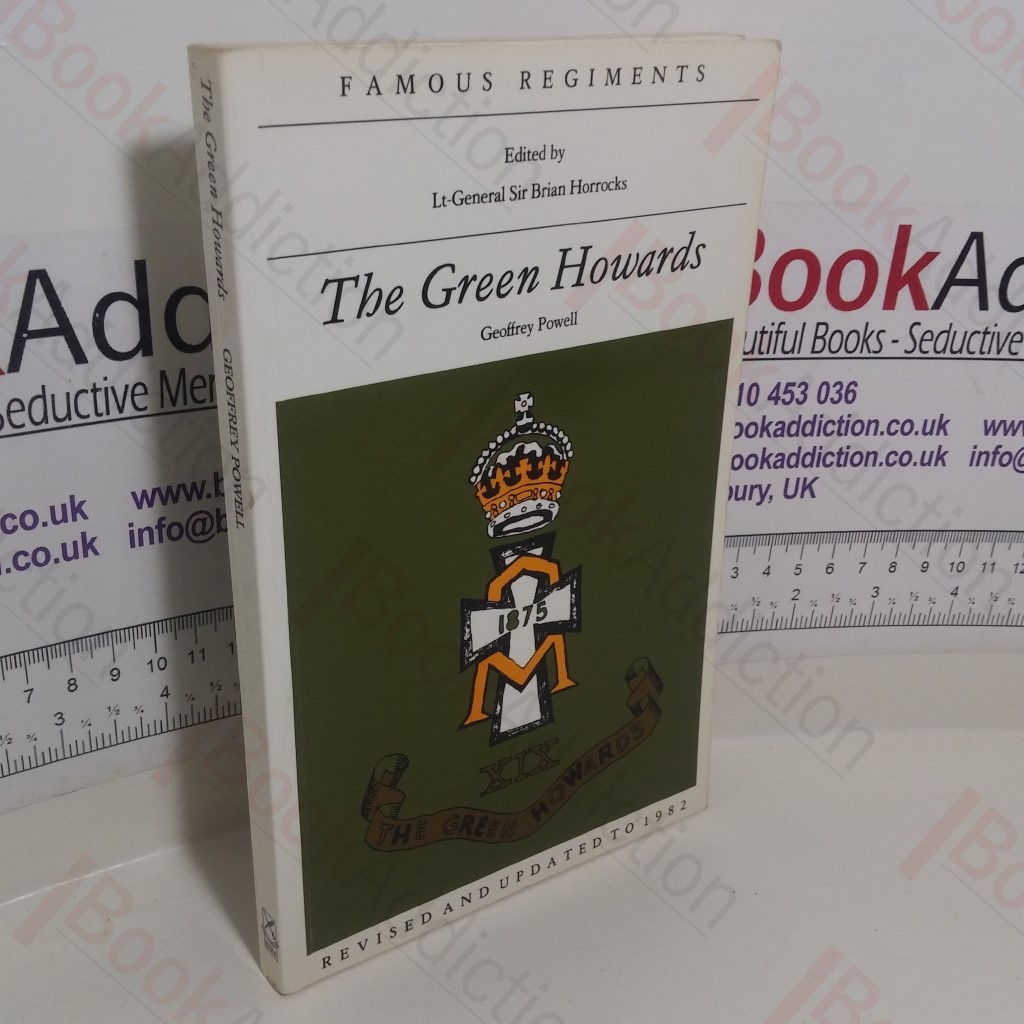 The Green Howards (Famous Regiments series)