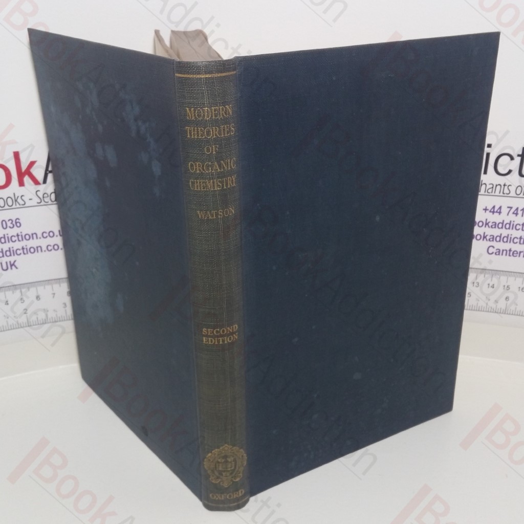 Modern Theories of Organic Chemistry