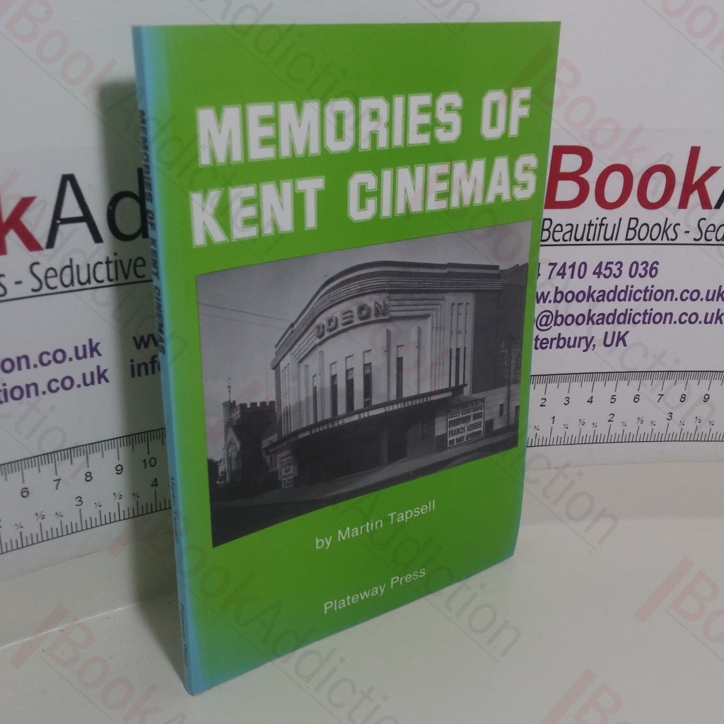 Memories of Kent Cinemas