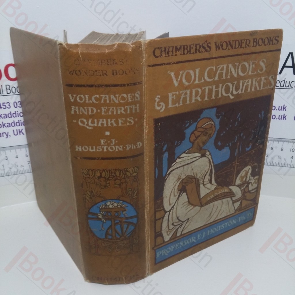 Volcanoes and Earthquakes (Chamber's Wonder Books Series)