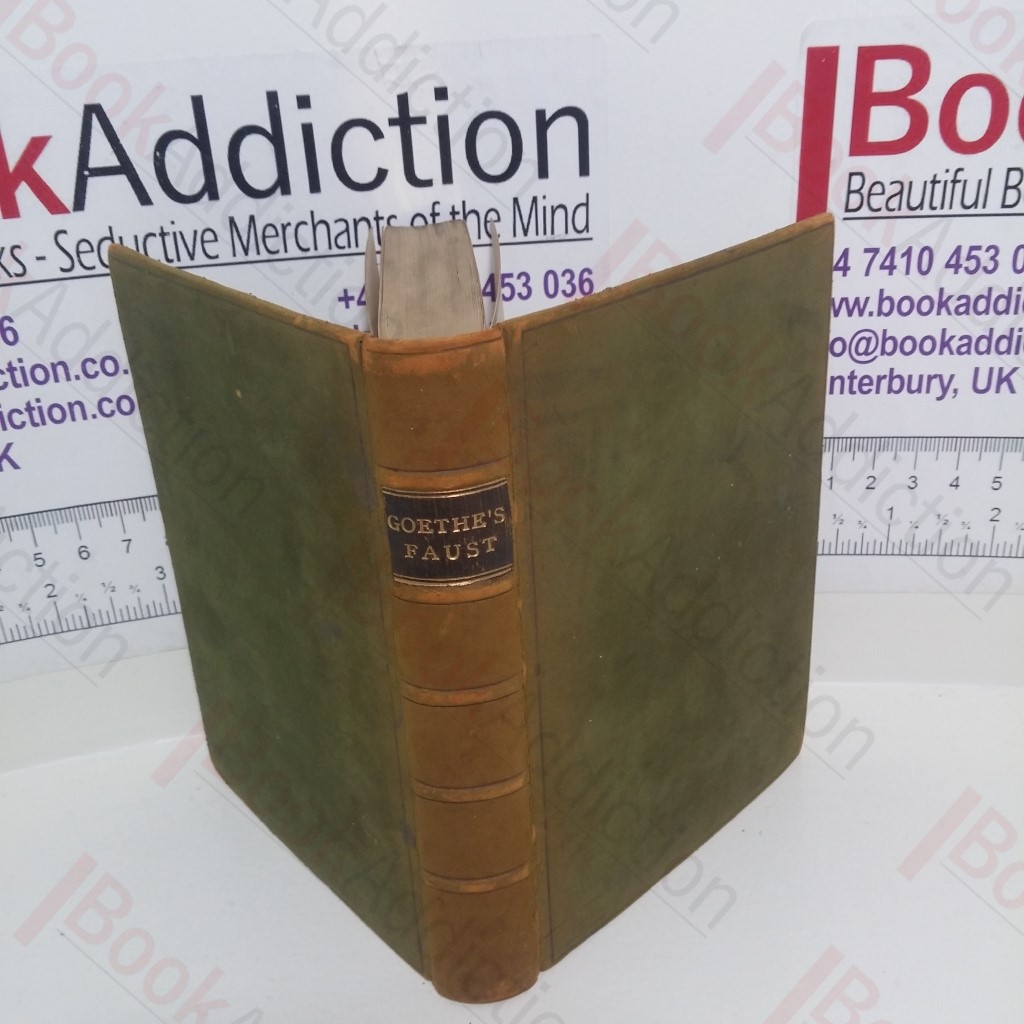 Goethe's Faust with Some of the Minor Poems