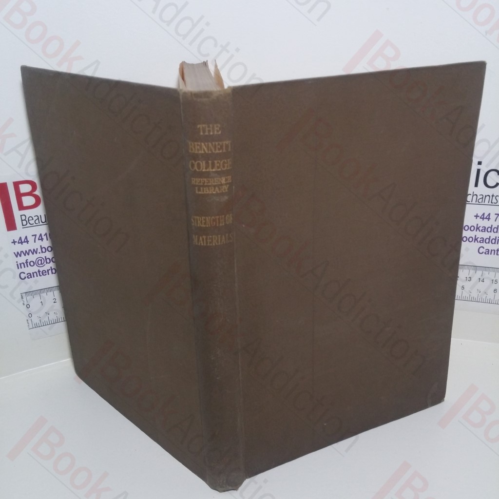Strength of Materials (The Reference Library of Bennett College)