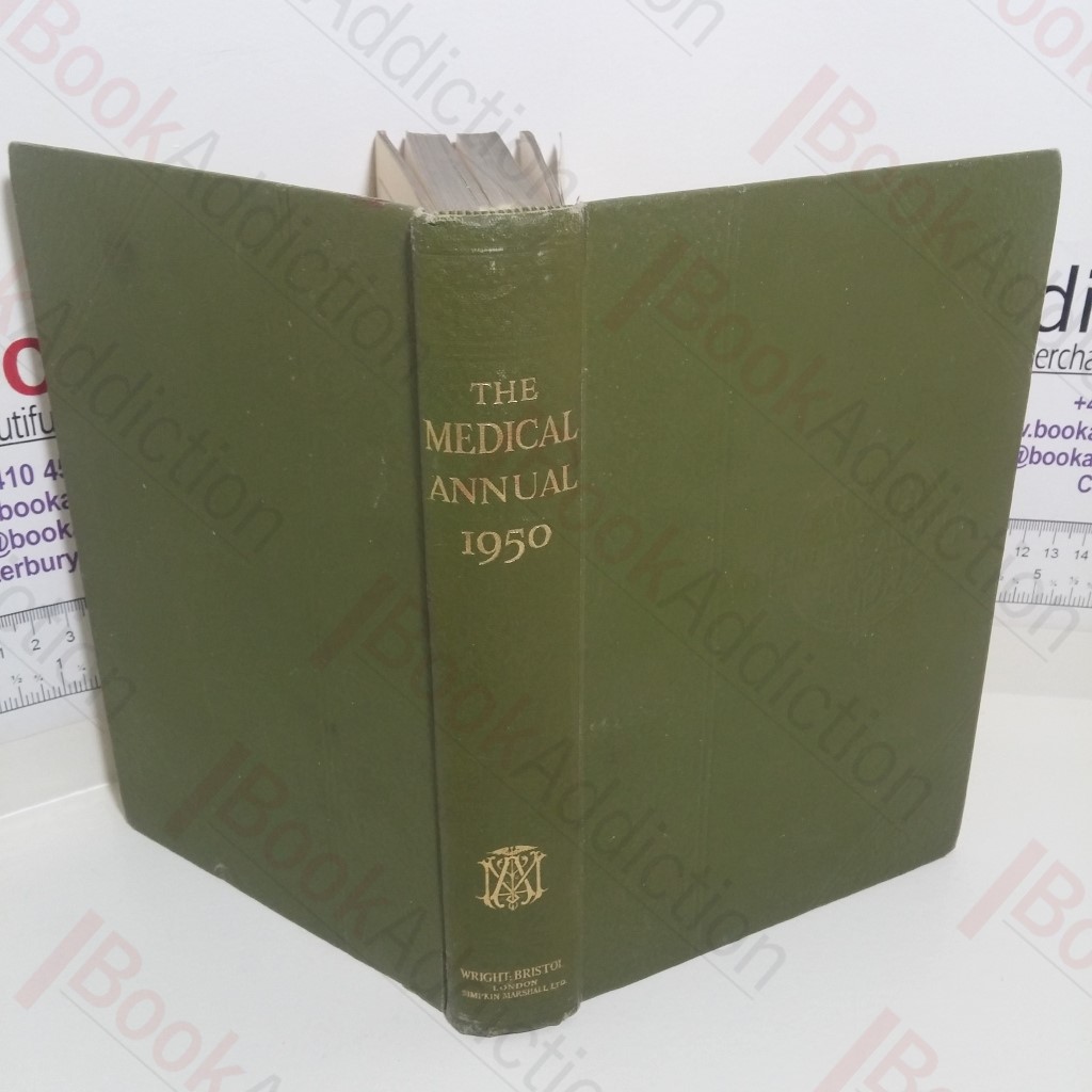 The Medical Annual 1950 : A Year Book of Treatment and Practitioners' Index