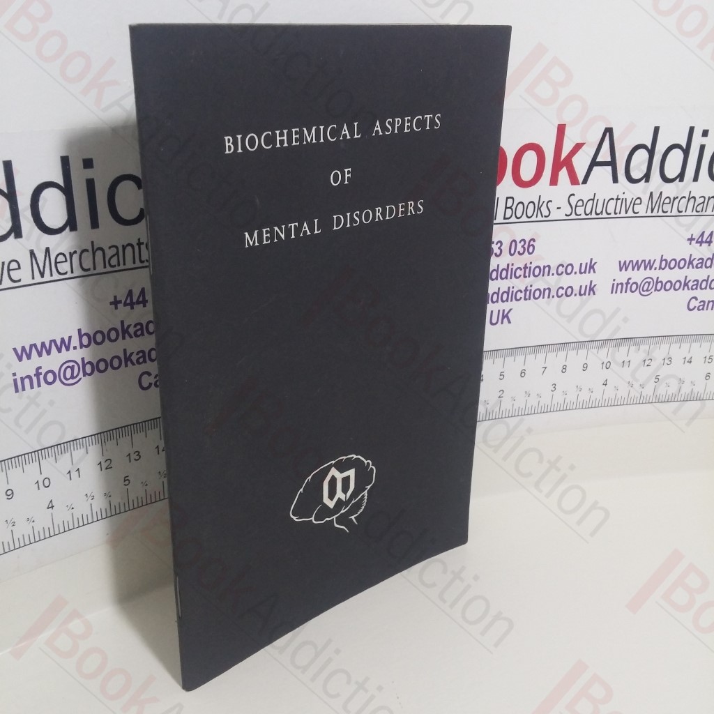 Biochemical Aspects of Mental Disorders