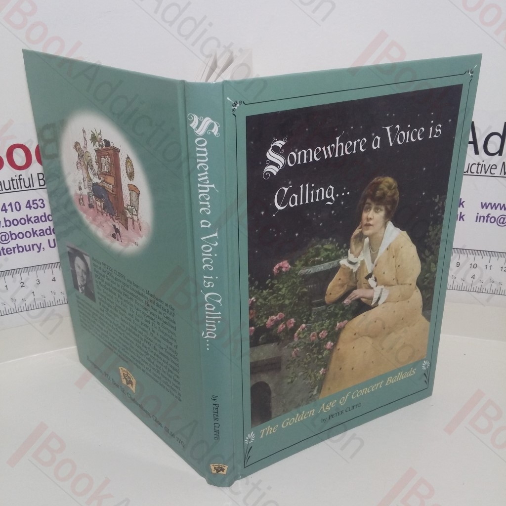 Somewhere a Voice is Calling: The Golden Age of Concert Ballads