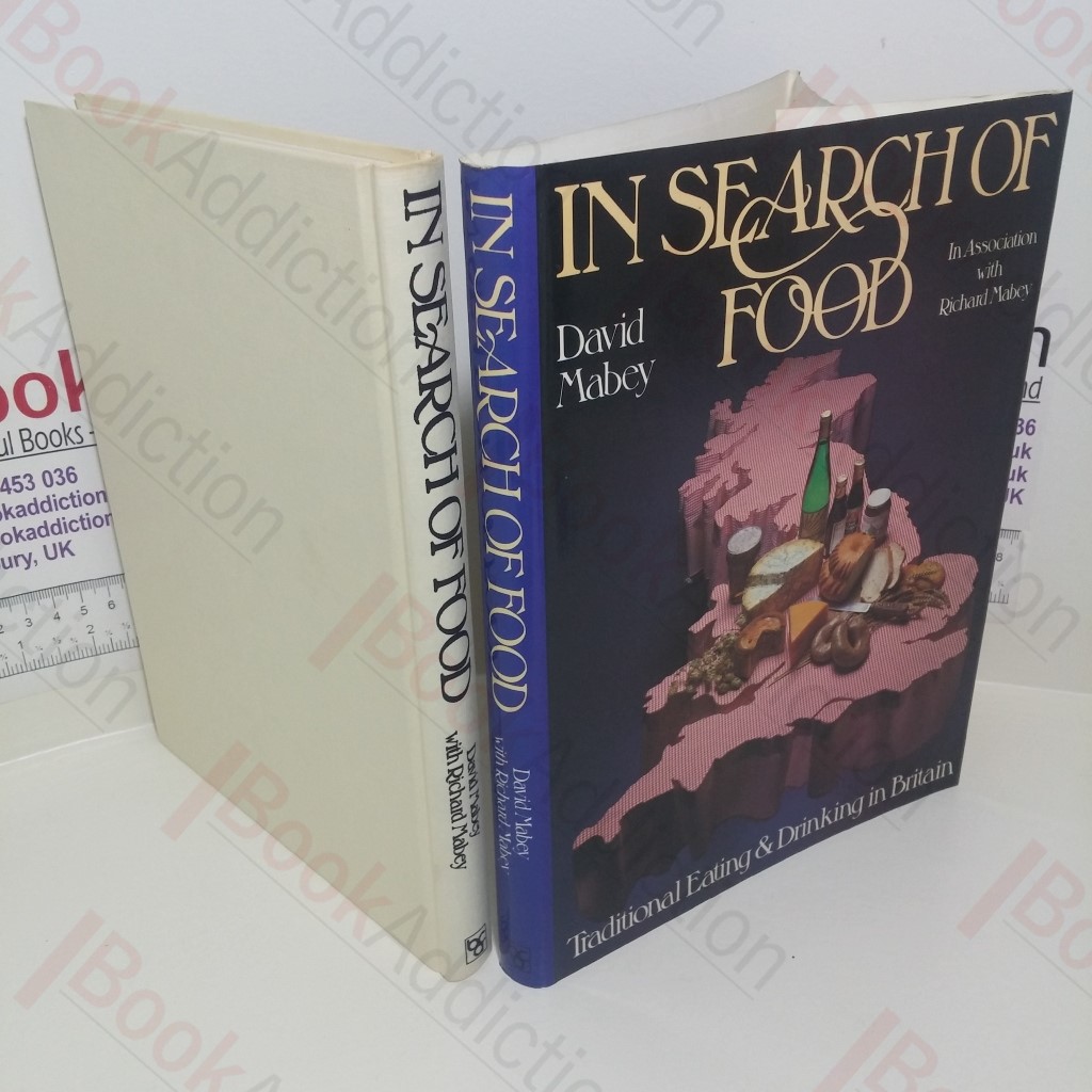 In Search of Food: Traditional Eating and Drinking in Britain