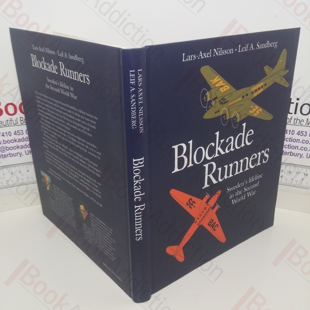 Blockade Runners : Sweden's Lifeline in the Second World War