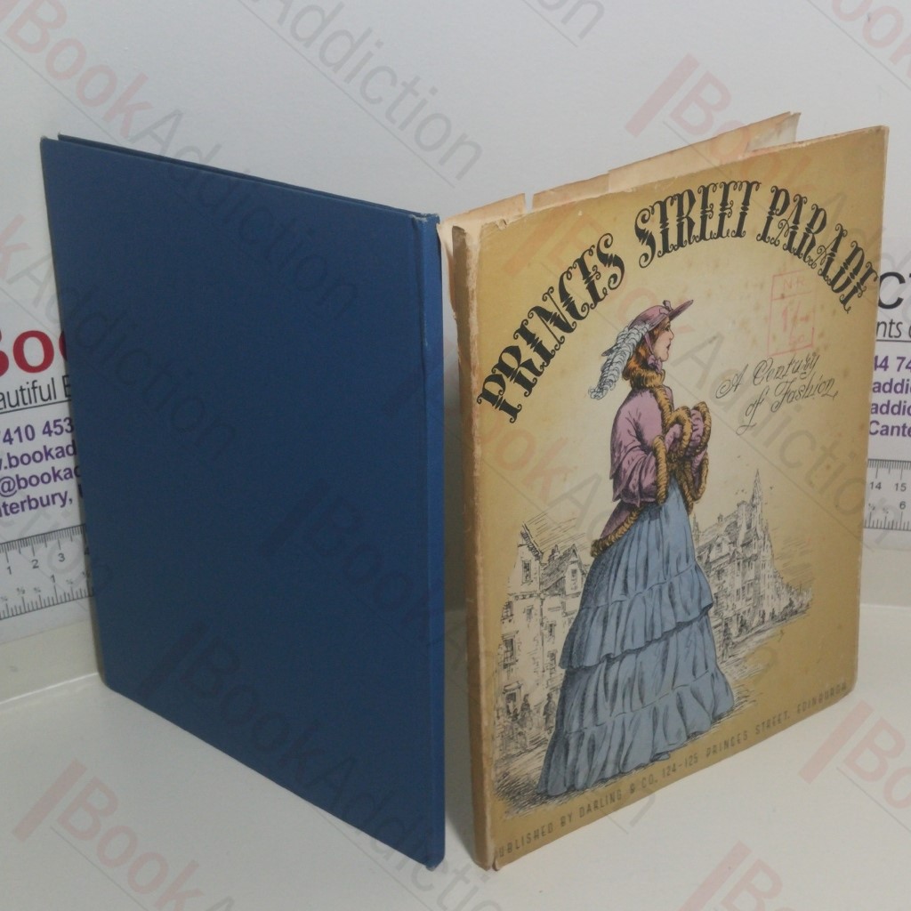 Woman in Her Pursuit of Fashion: Princes Street Parade, A Century of Fashion