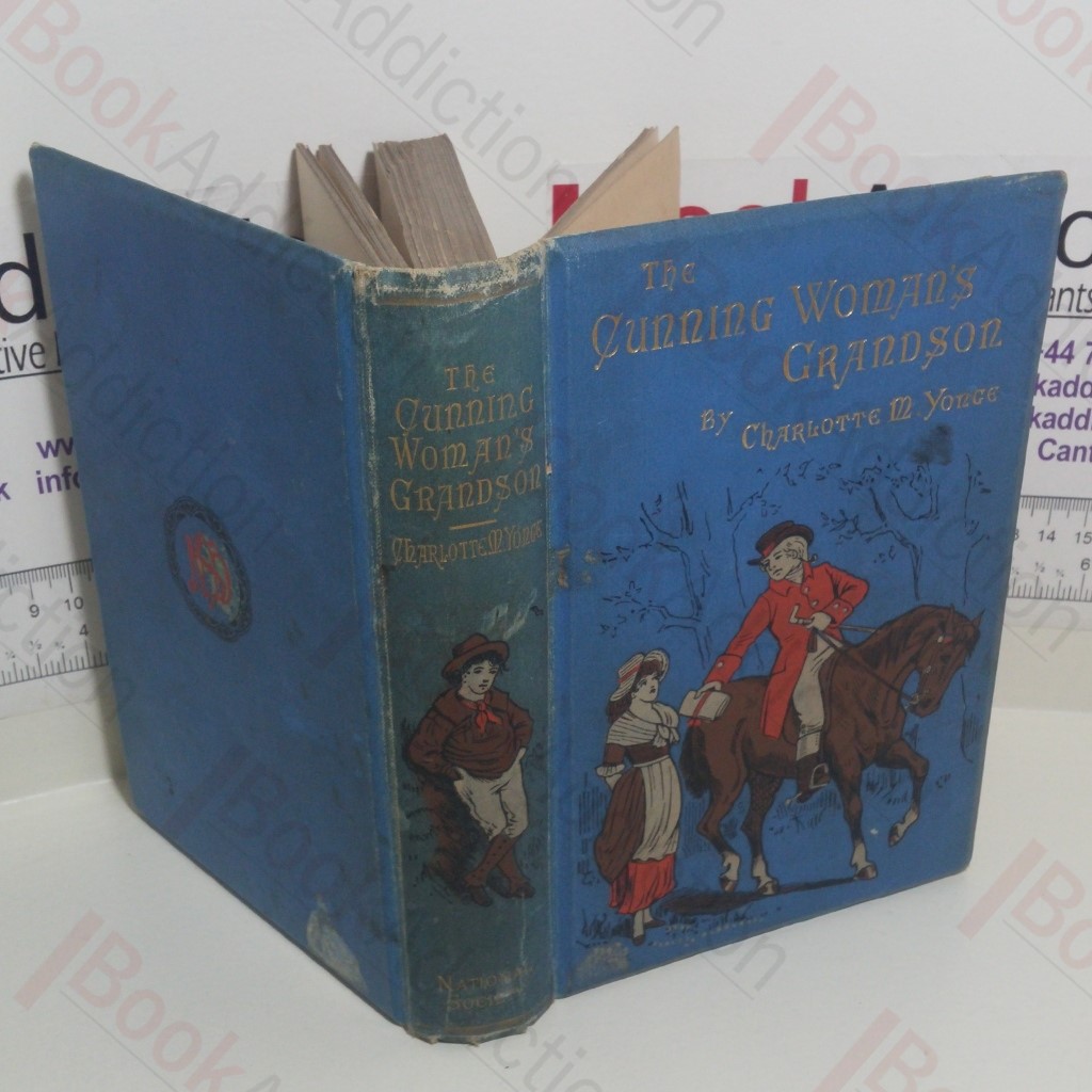 The Cunning Woman's Grandson: A Tale of Cheddar A Hundred Years Ago