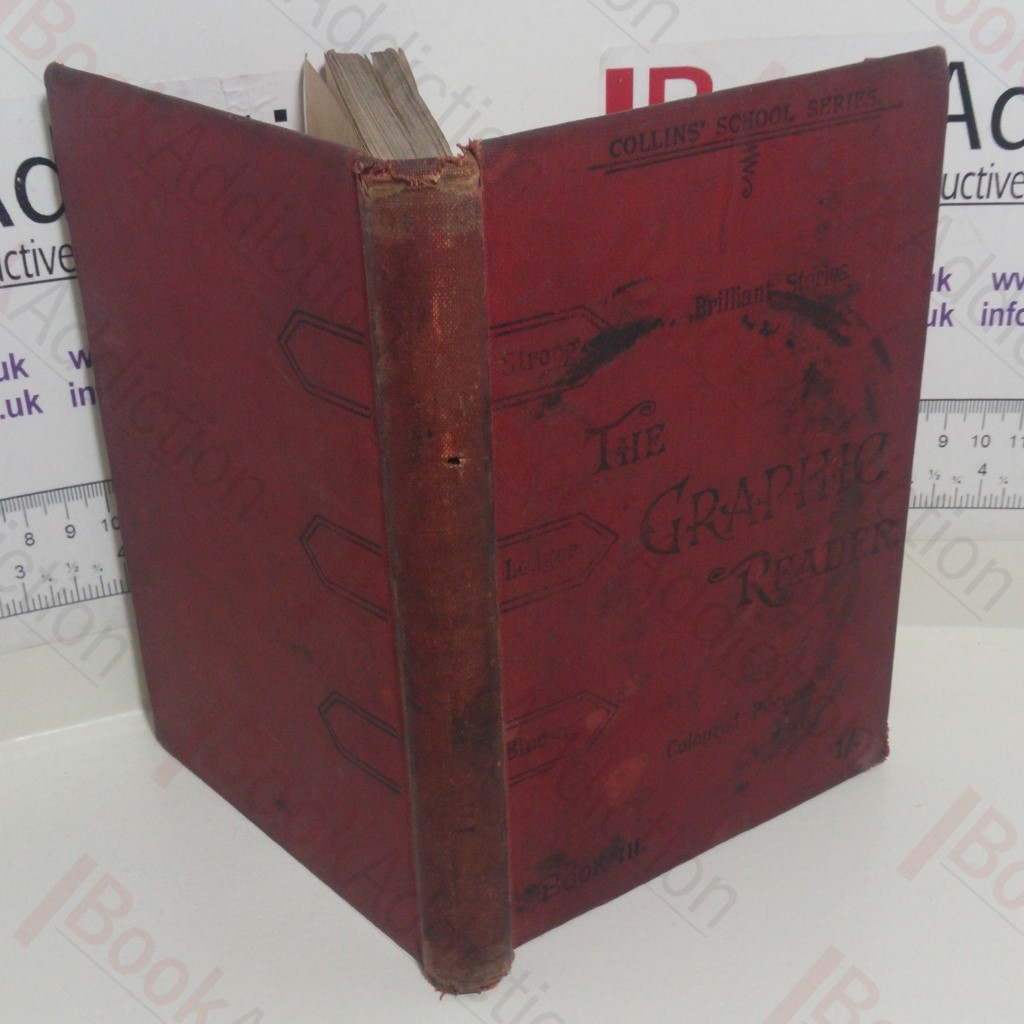 The Graphic Reader: Third Book