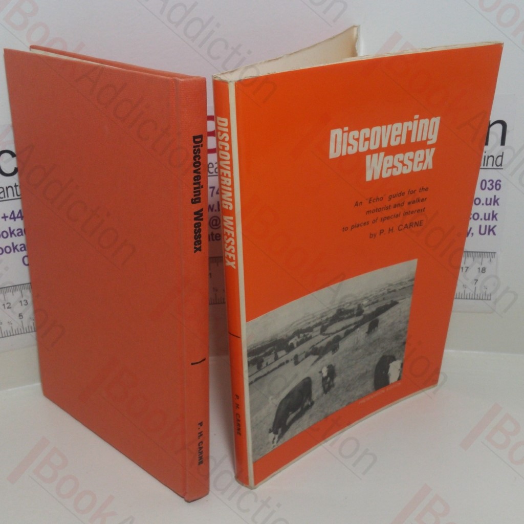 Discovering Wessex: An Echo Guide for Motorists and Walkers