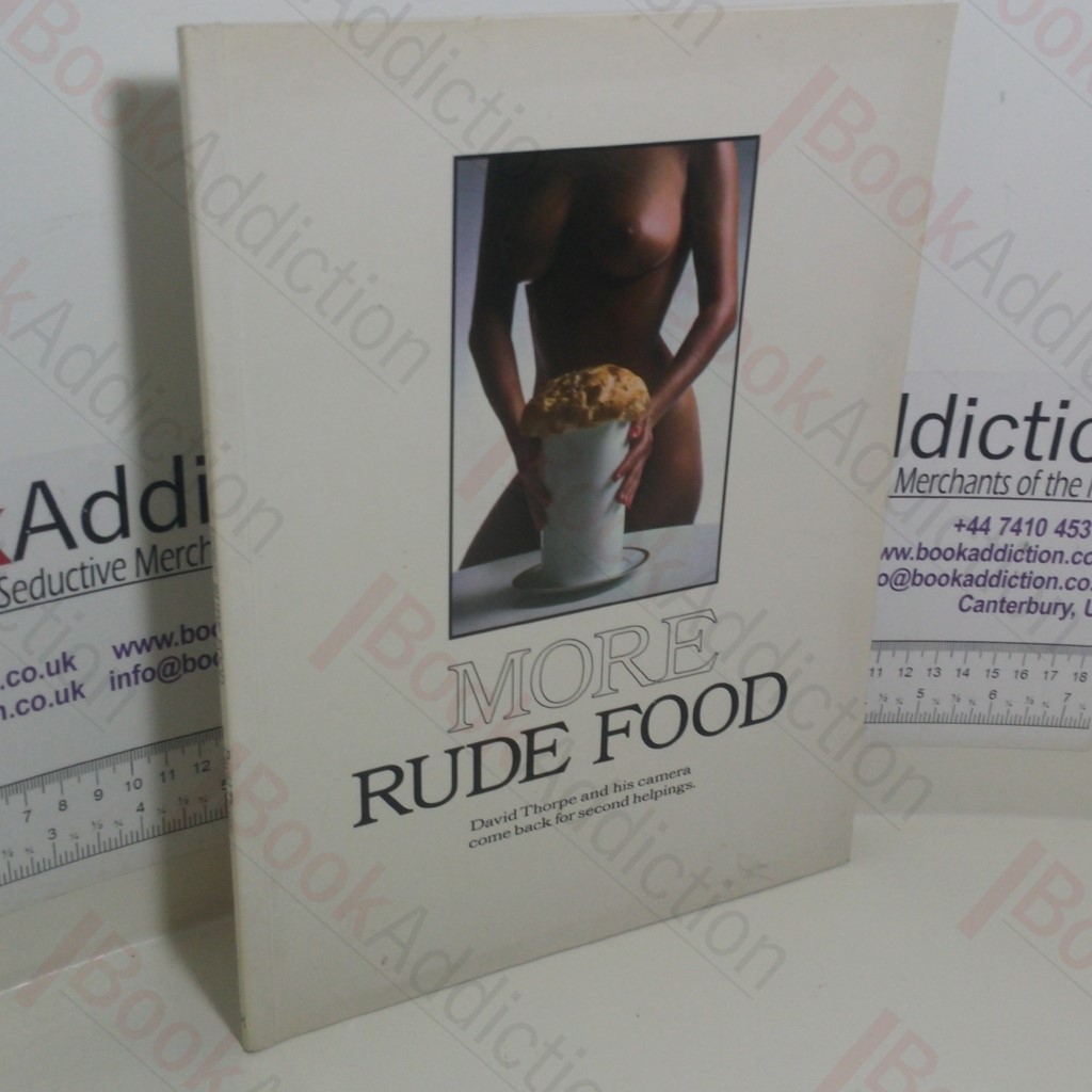 More Rude Food