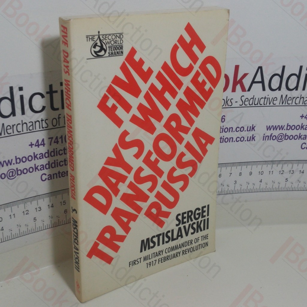 Five Days Which Transformed Russia