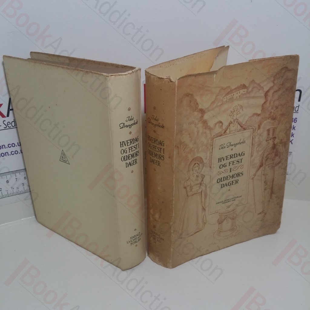 Hverdag Og Fest I Oldemors Dager